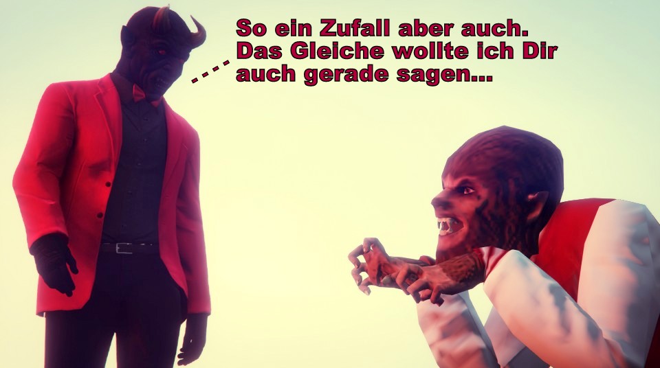 Wer holt hier wen...? (3.Teil)