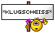 Klugscheiss :s:klugscheiss: